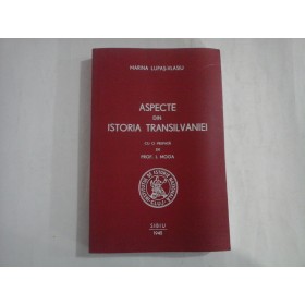    ASPECTE  DIN  ISTORIA  TRANSILVANIEI  -  Marina  LUPAS-VLASIU  
